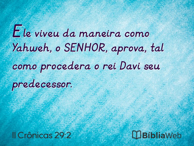 II Crônicas 29:2 em imagem para compartilhar