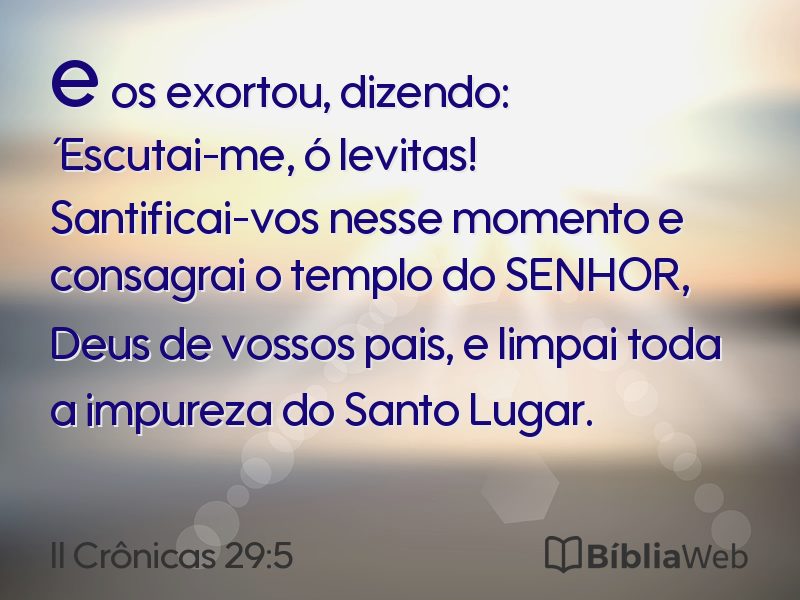 II Crônicas 29:5 em imagem para compartilhar