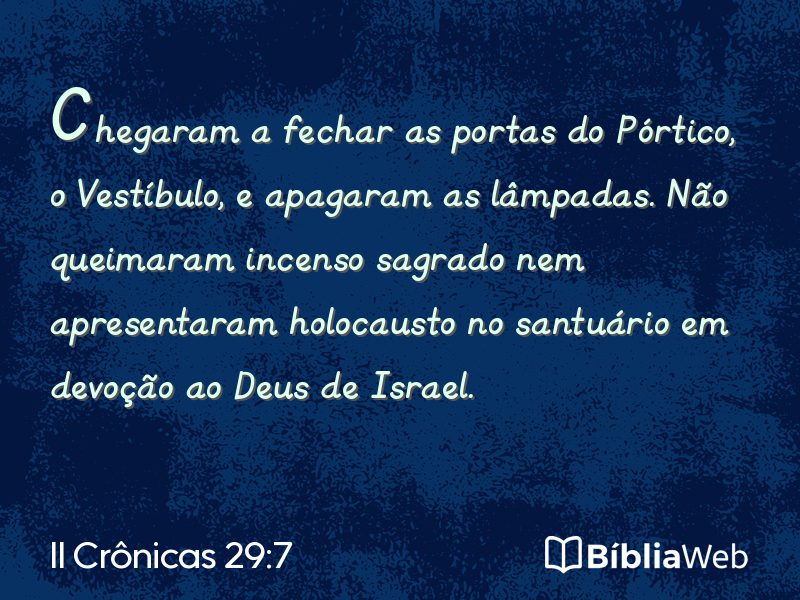 II Crônicas 29:7 em imagem para compartilhar