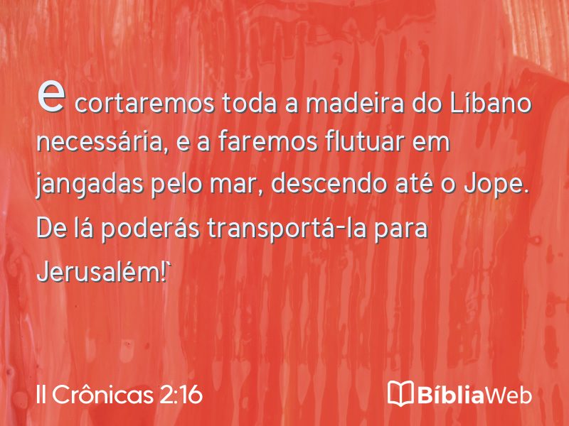 II Crônicas 2:16 em imagem para compartilhar