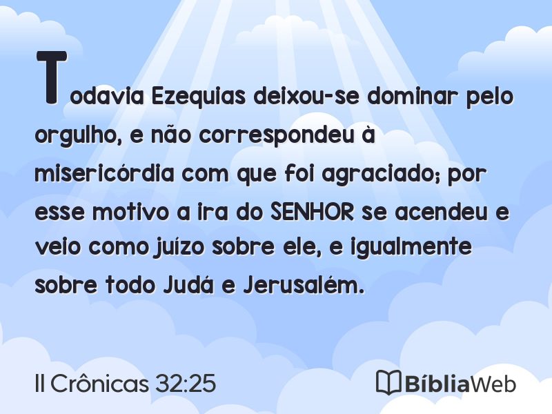 II Crônicas 32:25 em imagem para compartilhar