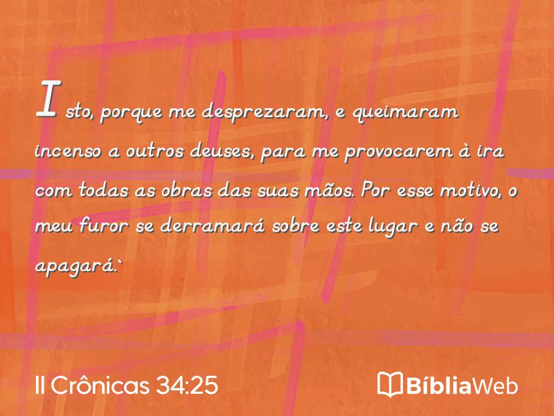 II Crônicas 34:25 em imagem para compartilhar