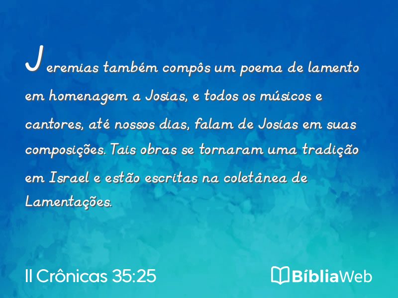 II Crônicas 35:25 em imagem para compartilhar