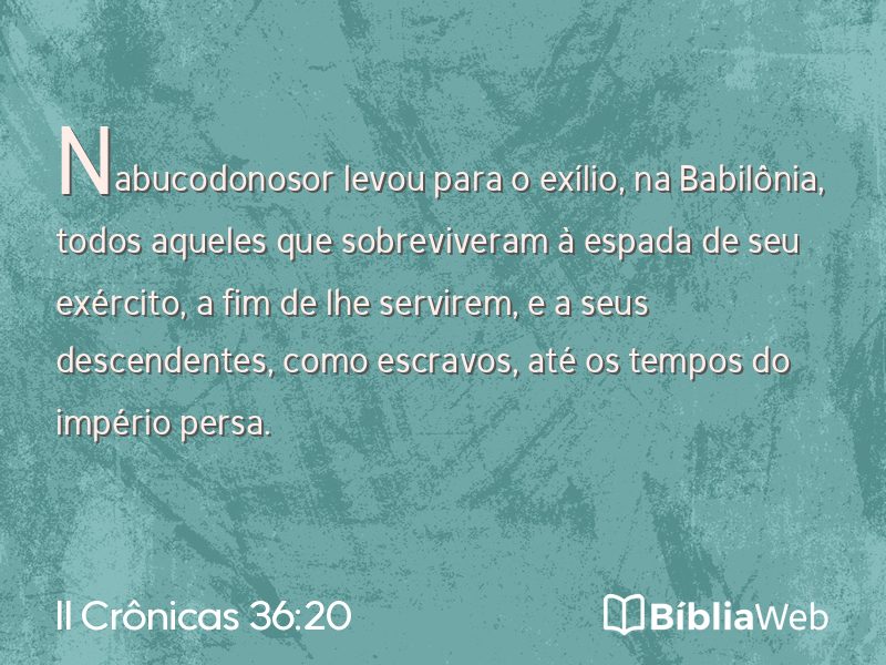 II Crônicas 36:20 em imagem para compartilhar