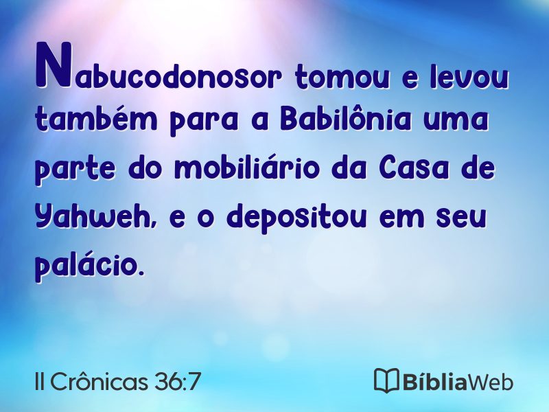 II Crônicas 36:7 em imagem para compartilhar