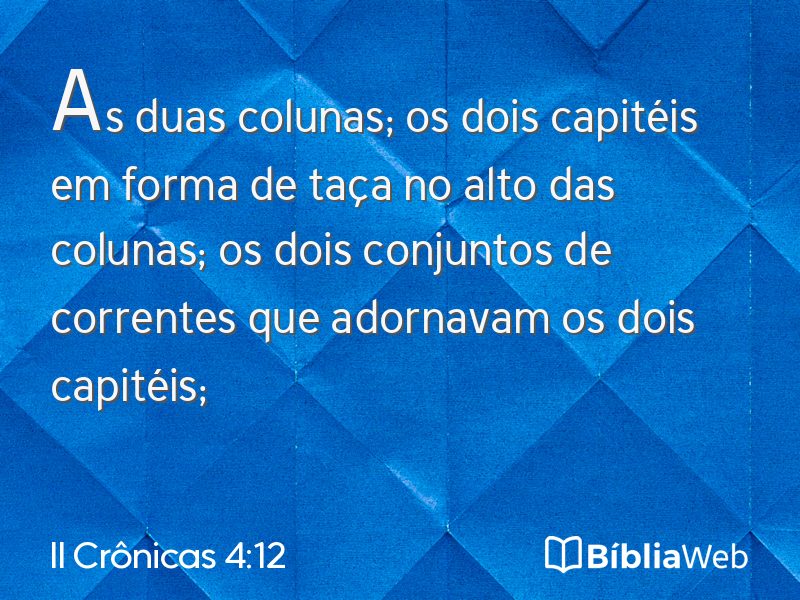 II Crônicas 4:12 em imagem para compartilhar