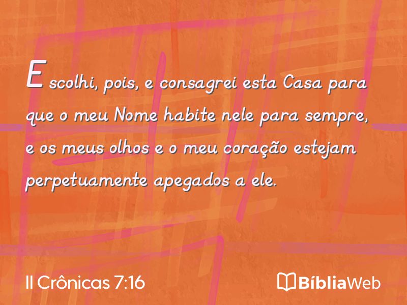 II Crônicas 7:16 em imagem para compartilhar