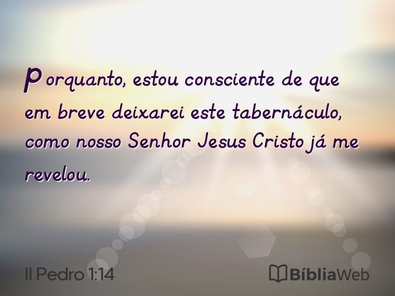 II Pedro 1:14 em imagem para compartilhar