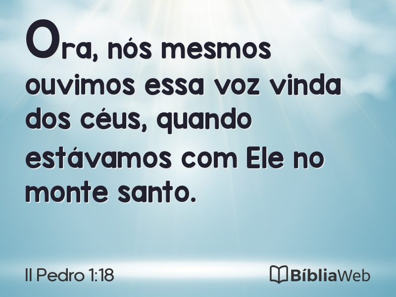 II Pedro 1:18 em imagem para compartilhar