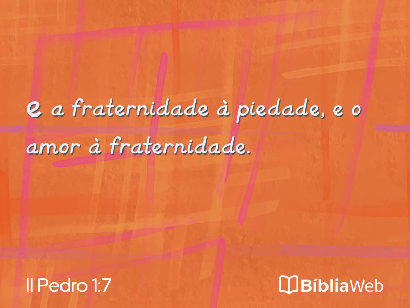II Pedro 1:7 em imagem para compartilhar