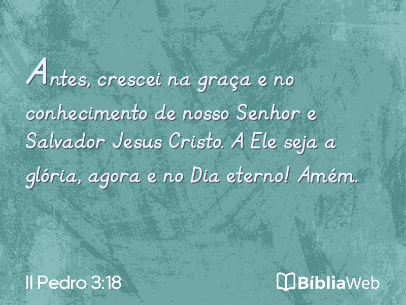 II Pedro 3:18 em imagem para compartilhar