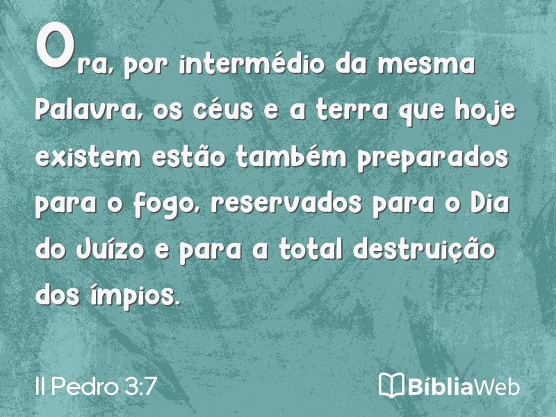 II Pedro 3:7 em imagem para compartilhar