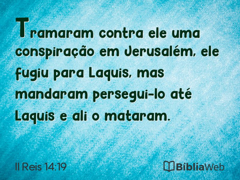 II Reis 14:19 em imagem para compartilhar