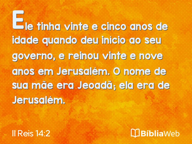II Reis 14:2 em imagem para compartilhar