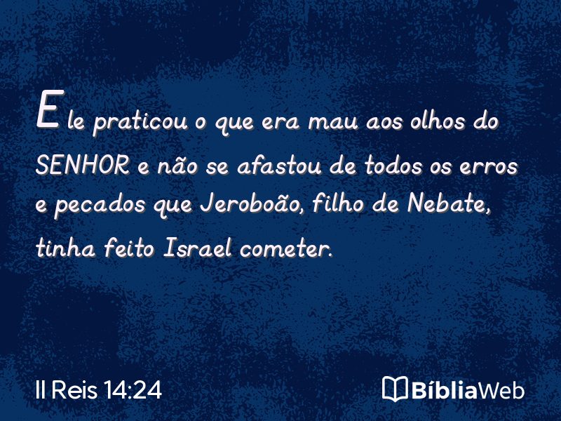 II Reis 14:24 em imagem para compartilhar
