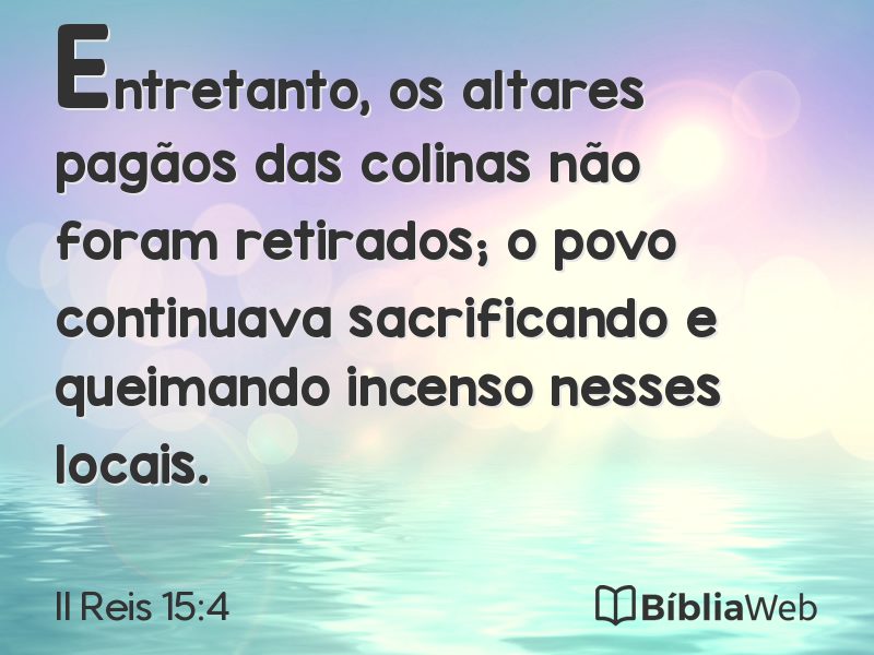 II Reis 15:4 em imagem para compartilhar