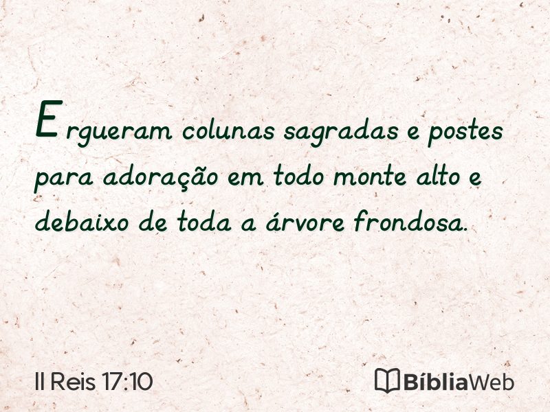 II Reis 17:10 em imagem para compartilhar