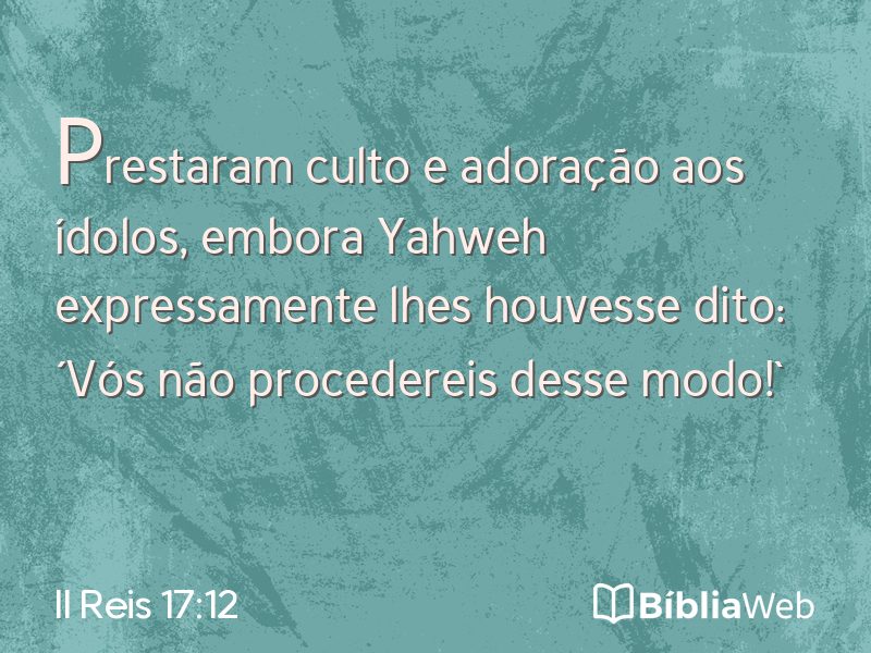 II Reis 17:12 em imagem para compartilhar