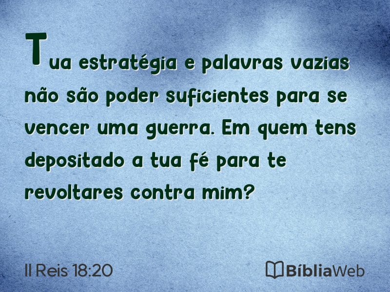 II Reis 18:20 em imagem para compartilhar