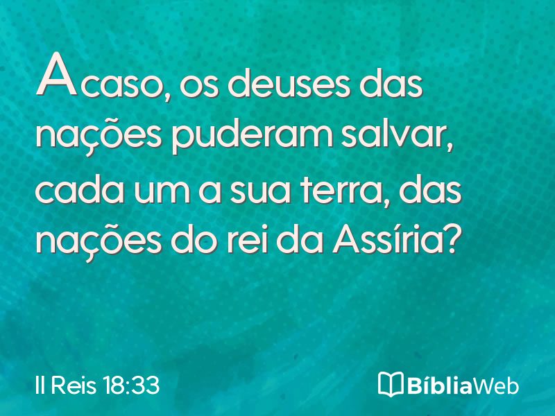 II Reis 18:33 em imagem para compartilhar
