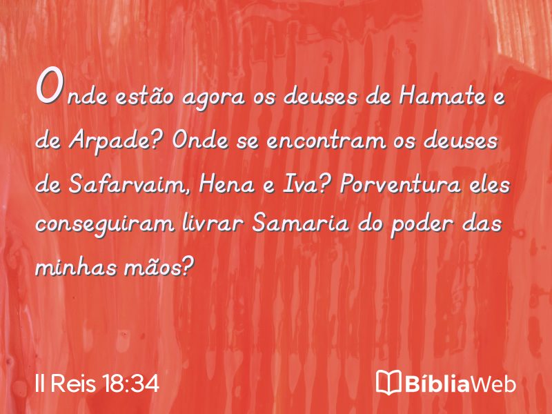 II Reis 18:34 em imagem para compartilhar