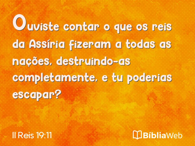 II Reis 19:11 em imagem para compartilhar