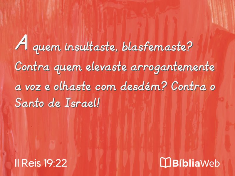 II Reis 19:22 em imagem para compartilhar