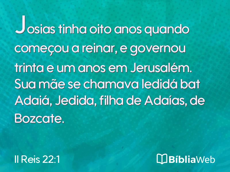 II Reis 22:1 em imagem para compartilhar