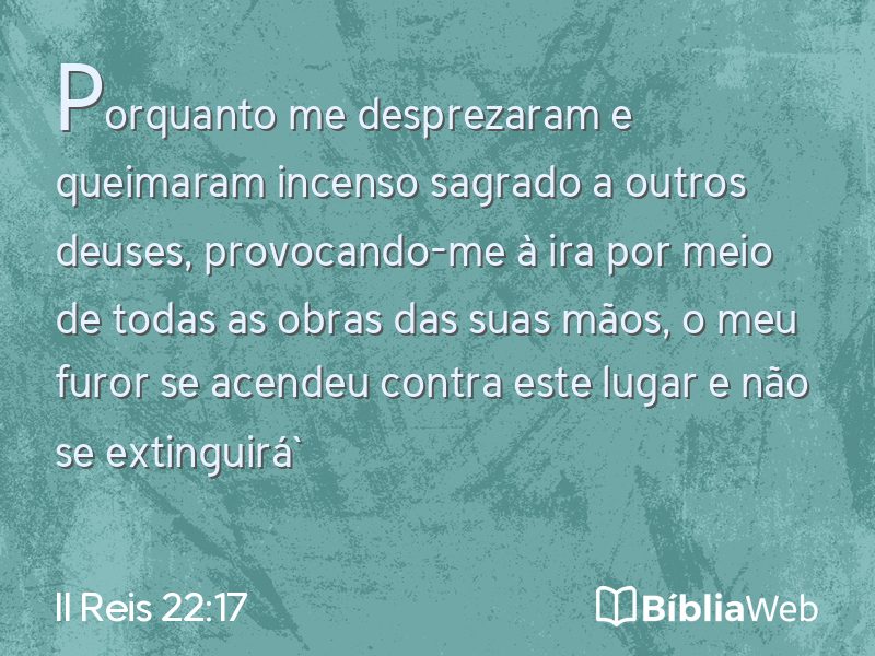 II Reis 22:17 em imagem para compartilhar