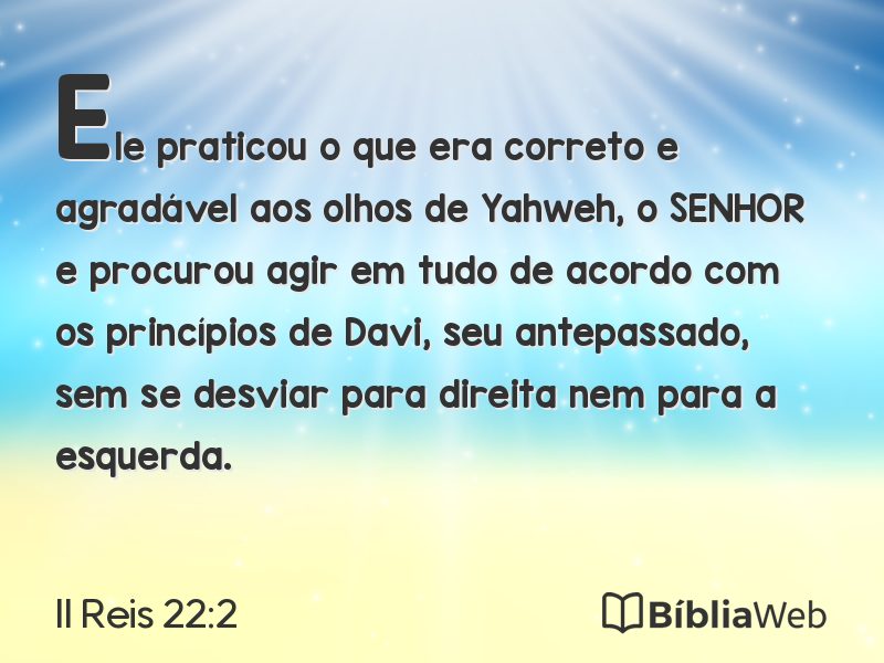 II Reis 22:2 em imagem para compartilhar