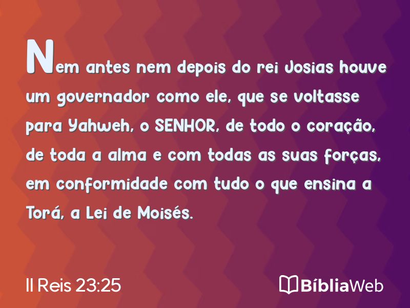 II Reis 23:25 em imagem para compartilhar