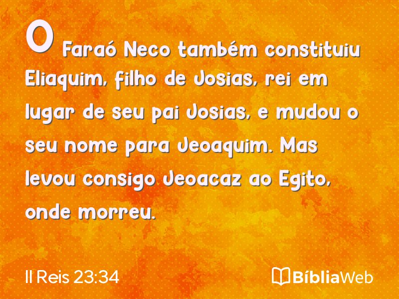 II Reis 23:34 em imagem para compartilhar