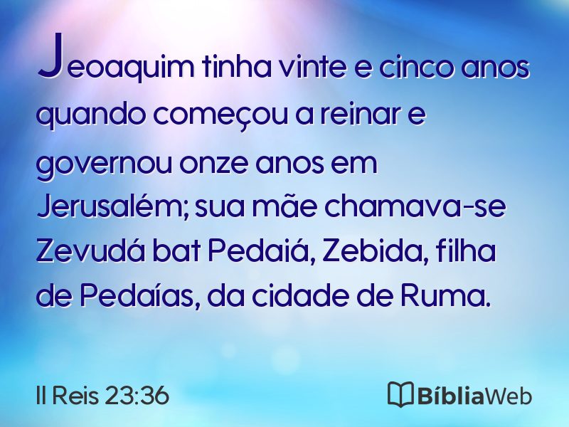 II Reis 23:36 em imagem para compartilhar