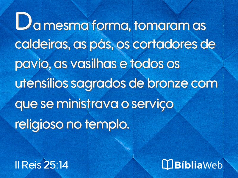 II Reis 25:14 em imagem para compartilhar