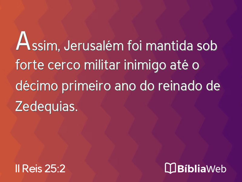 II Reis 25:2 em imagem para compartilhar