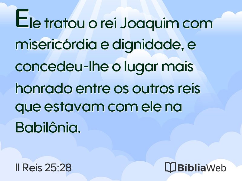 II Reis 25:28 em imagem para compartilhar