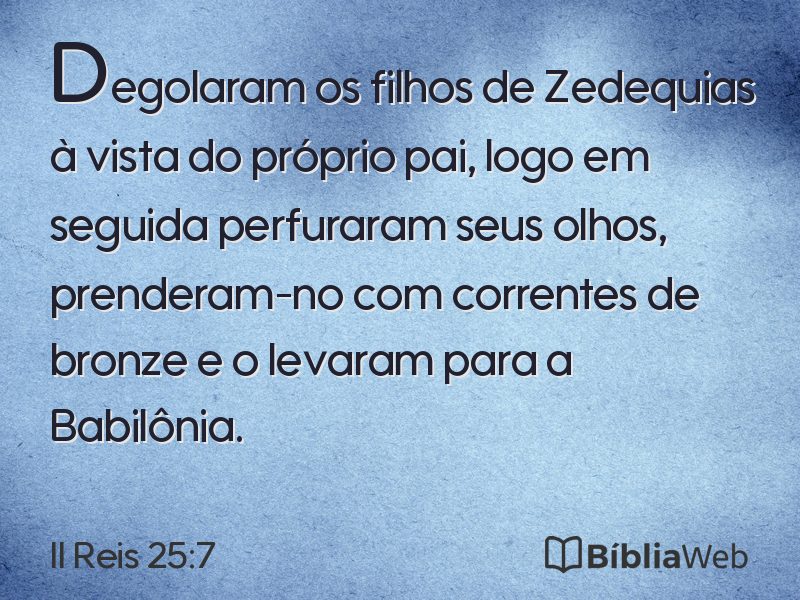 II Reis 25:7 em imagem para compartilhar