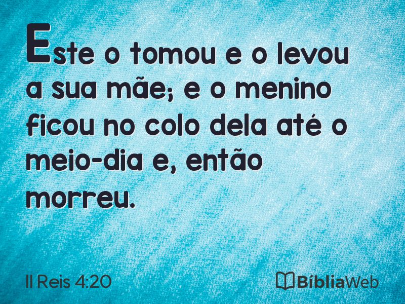 II Reis 4:20 em imagem para compartilhar