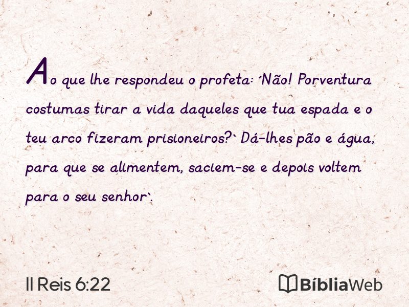 II Reis 6:22 em imagem para compartilhar