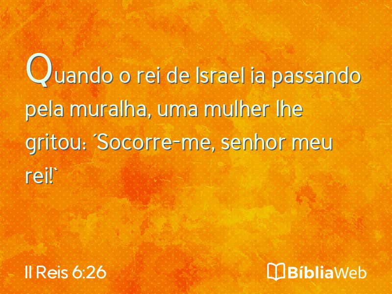 II Reis 6:26 em imagem para compartilhar