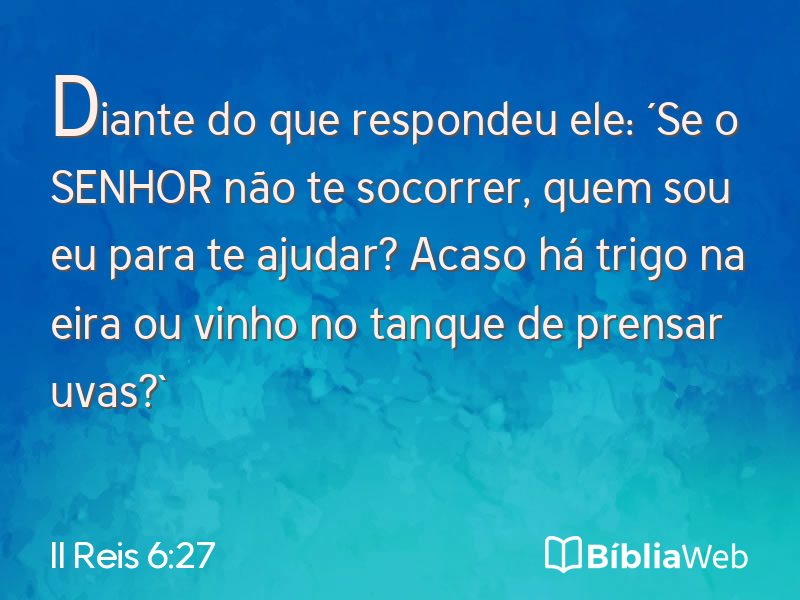 II Reis 6:27 em imagem para compartilhar