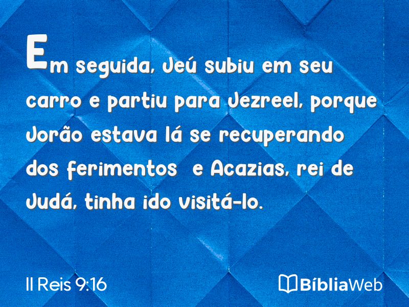 II Reis 9:16 em imagem para compartilhar