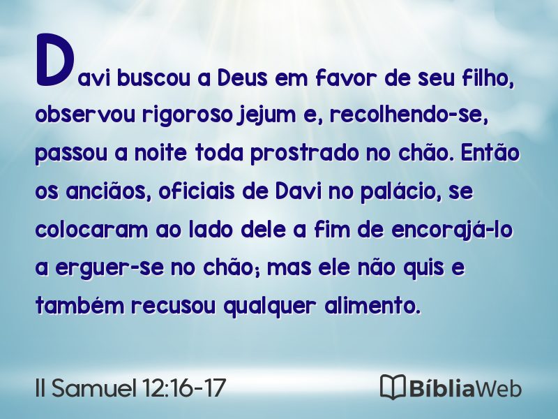 II Samuel 12:16-17 em imagem para compartilhar