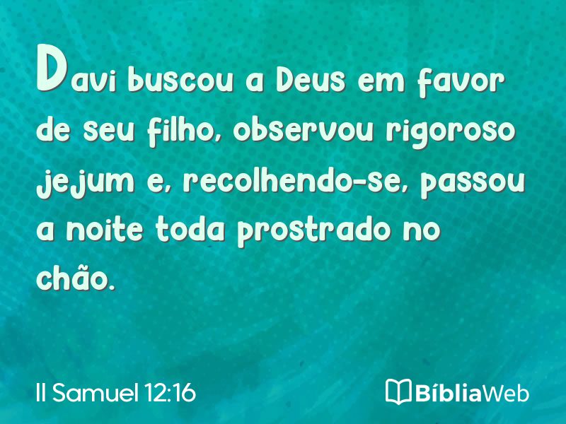 II Samuel 12:16 em imagem para compartilhar