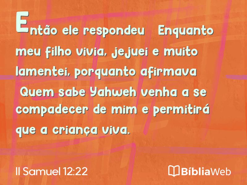 II Samuel 12:22 em imagem para compartilhar
