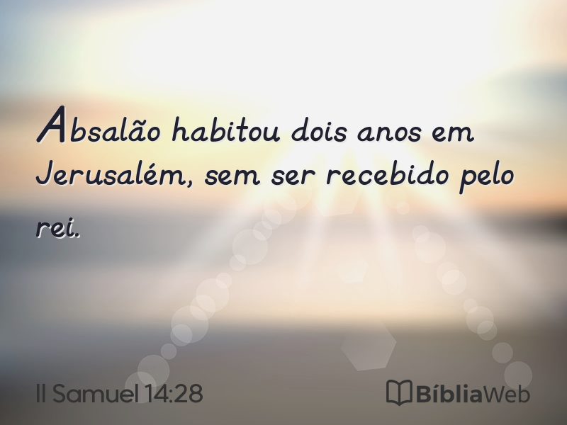 II Samuel 14:28 em imagem para compartilhar