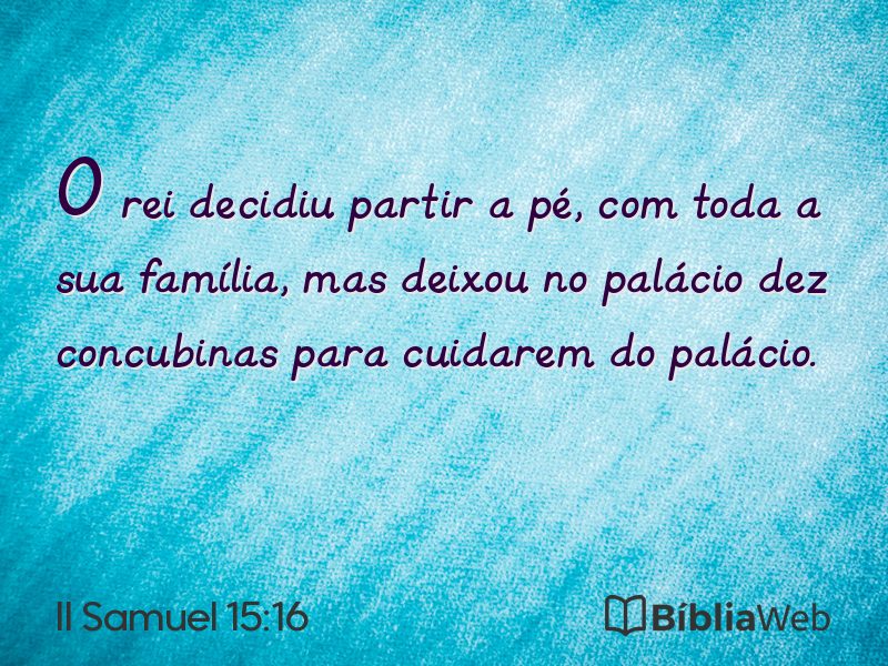 II Samuel 15:16 em imagem para compartilhar
