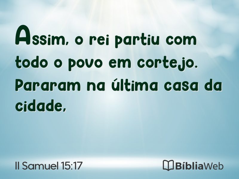 II Samuel 15:17 em imagem para compartilhar