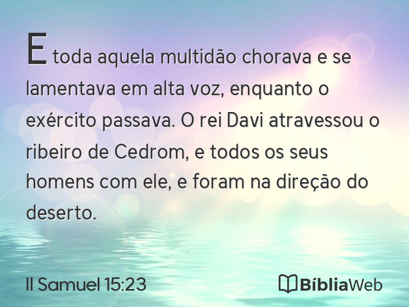 II Samuel 15:23 em imagem para compartilhar