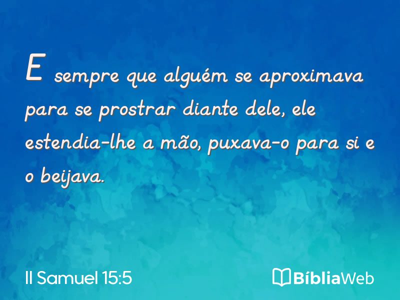 II Samuel 15:5 em imagem para compartilhar
